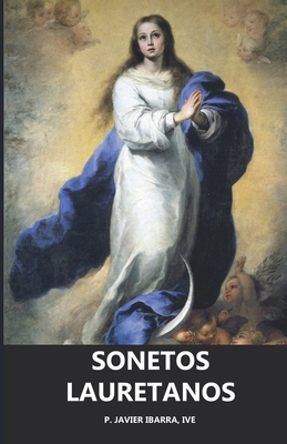 Sonetos Lauretanos [Spanish] B0BXNC7955 Book Cover
