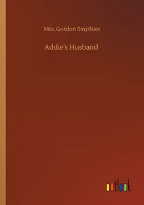 Addie's Husband 3752345764 Book Cover