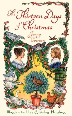 The Thirteen Days of Christmas (2009) 0192729578 Book Cover