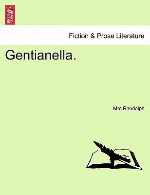 Gentianella. 1241388547 Book Cover