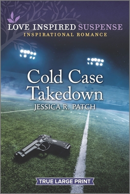 Cold Case Takedown [Large Print] 1335581170 Book Cover