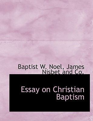 Essay on Christian Baptism 1140332791 Book Cover