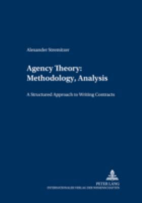 Agency Theory: Methodology, Analysis: A Structu... 3631529732 Book Cover