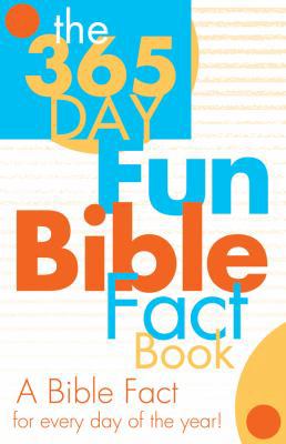365-Day Fun Bible Fact Book 1602608482 Book Cover