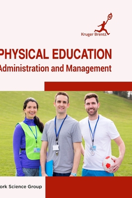 Physical Education: Administration and Management 1787150704 Book Cover