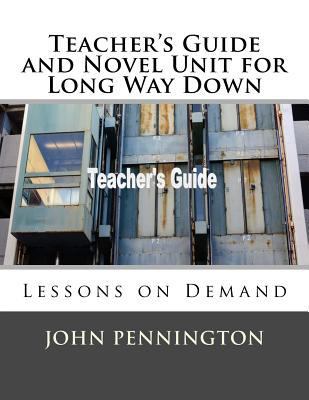 Teacher's Guide and Novel Unit for Long Way Dow... 1986591468 Book Cover