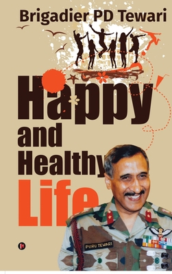 Happy and Healthy Life B0D9QS2K71 Book Cover