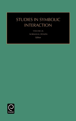 Studies in Symbolic Interaction 076231009X Book Cover