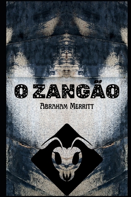 O Zangão [Portuguese] B0DXTY5ZC7 Book Cover