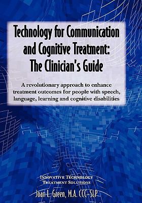 Technology for Communication and Cognitive Trea... 0978694252 Book Cover