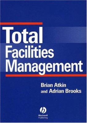 Total Facilities Management 0632054719 Book Cover