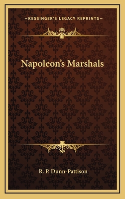 Napoleon's Marshals 1163427349 Book Cover