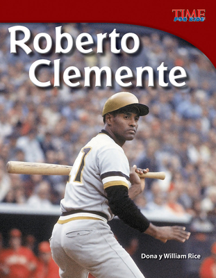Roberto Clemente [Spanish] 1433344920 Book Cover