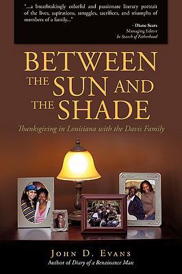 Between the Sun and the Shade 1440119163 Book Cover