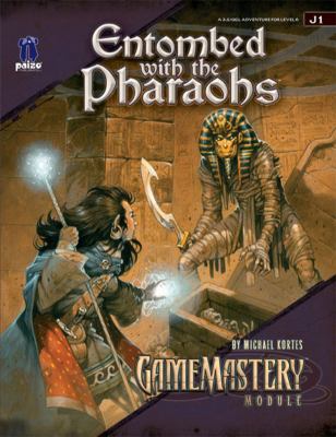 GameMastery Module: Entombed With The Pharaohs 1601250525 Book Cover