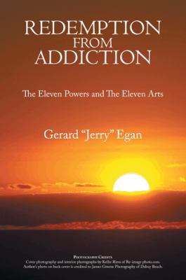 Redemption from Addiction: The Eleven Powers an... 1467834432 Book Cover