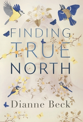 Finding True North B0BQCX4PJ1 Book Cover
