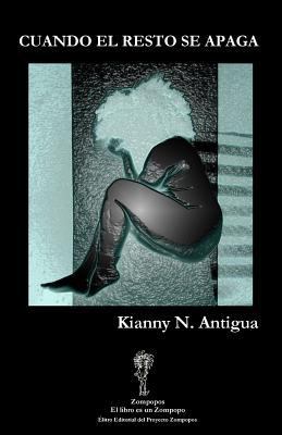 Cuando el resto se apaga [Spanish] 0978859790 Book Cover