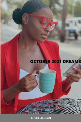 October 2021 Dreams 1794861971 Book Cover