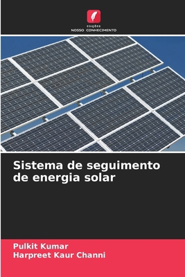 Sistema de seguimento de energia solar [Portuguese] 6207612175 Book Cover