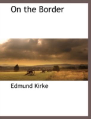 On the Border 1117877167 Book Cover