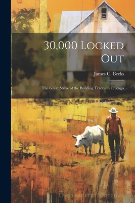 30,000 Locked Out: The Great Strike of the Buil... [Hebrew] 1022849549 Book Cover