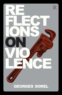 Reflections on Violence - Imperium Press 1922602515 Book Cover