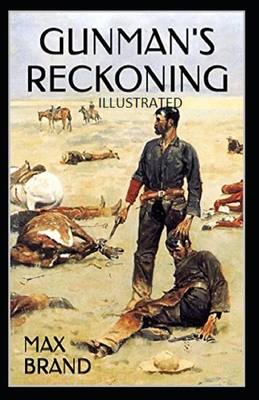 Gunman's Reckoning Illustrated B093WJ1748 Book Cover