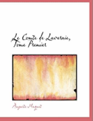 Le Comte de Lavernie, Tome Premier [Large Print] 0559042280 Book Cover