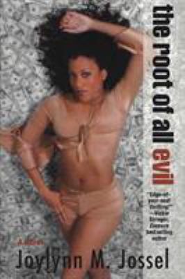 The Root of All Evil 0312328605 Book Cover