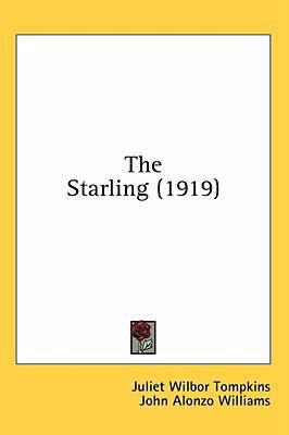 The Starling (1919) 1436640679 Book Cover