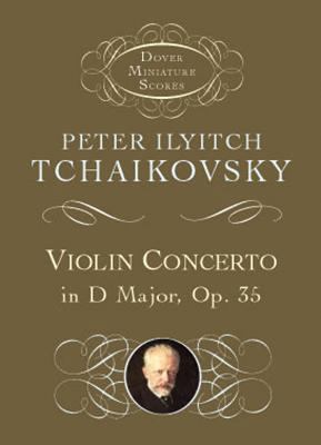 Violin Concerto in D Major: Op. 35 0486416992 Book Cover