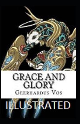 Paperback Grace and Glory Illustrated Book
