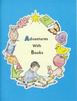 Adventures With Books Workbook 0739900099 Book Cover