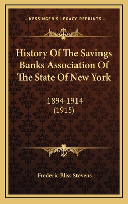 History Of The Savings Banks Association Of The... 1169145361 Book Cover