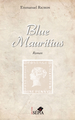 Blue Mauritius [French] B07HSK38DS Book Cover