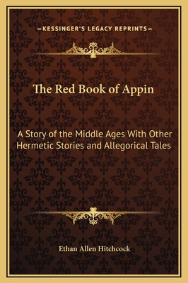 The Red Book of Appin: A Story of the Middle Ag... 1169315534 Book Cover