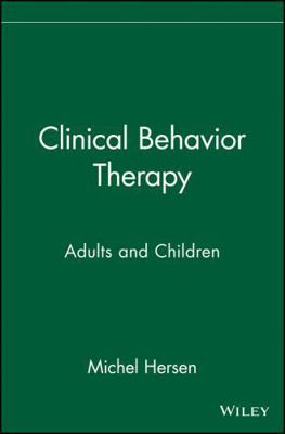 Clinical Behavior Therapy: Adults and Children 0471392588 Book Cover