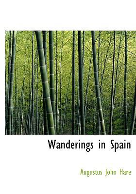 Wanderings in Spain 1117561038 Book Cover