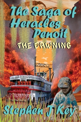 The Saga of Heracles Penoit: The Dawning B08YS6244Y Book Cover