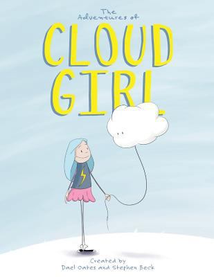 The Adventures of Cloud Girl 0998693227 Book Cover