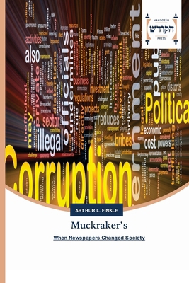Muckraker's 620245542X Book Cover