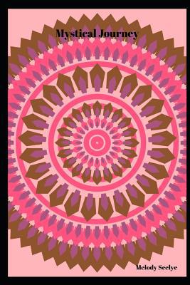 Mystical Journey 1070653950 Book Cover