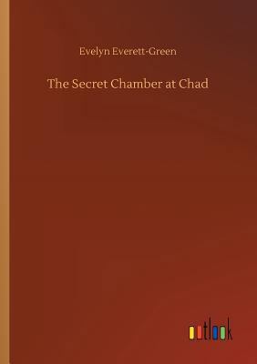 The Secret Chamber at Chad 3734053706 Book Cover