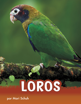 Loros [Spanish] 1977125514 Book Cover