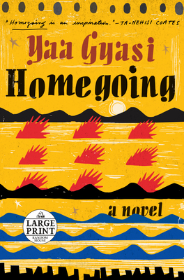 Homegoing [Large Print] 0735208190 Book Cover