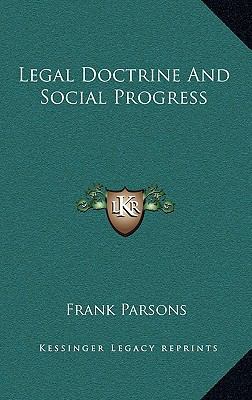 Legal Doctrine and Social Progress 1163538868 Book Cover