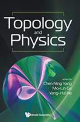 Topology and Physics 9813278498 Book Cover