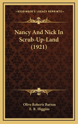 Nancy and Nick in Scrub-Up-Land (1921) 1164986856 Book Cover