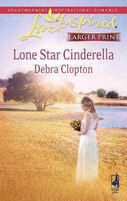 Lone Star Cinderella [Large Print] 0373814151 Book Cover